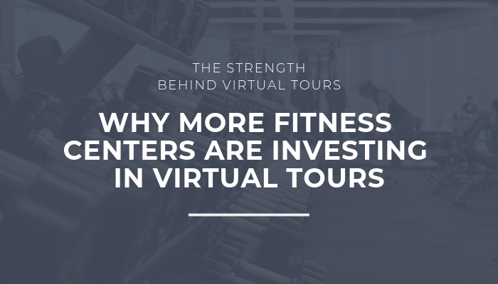 How Fitness Centers Are Lifting Brand Awareness with Virtual Tours